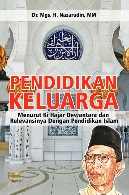 Pendidikan Keluarga Menurut Ki Hajar Dewantara